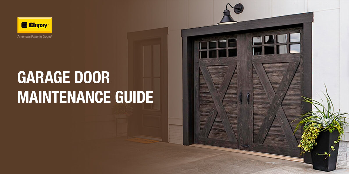 Garage Door Maintenance Guide