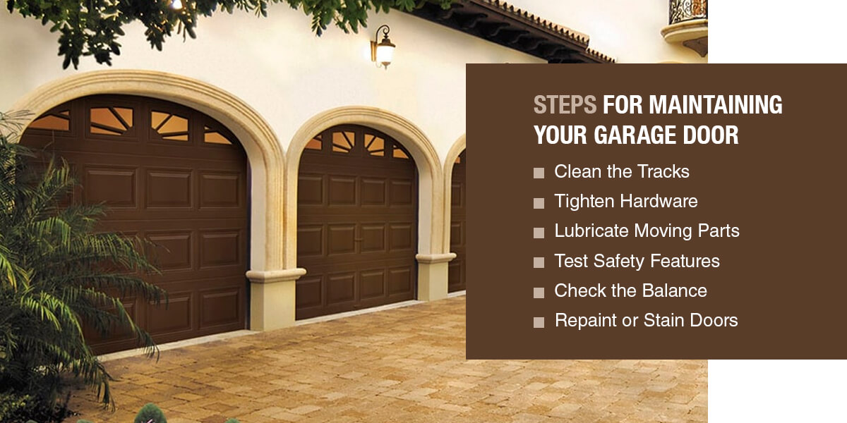 Steps for Maintaining Your Garage Door